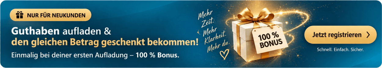 Nur für Neukunden: Guthaben aufladen und bei der ersten Aufladung den gleichen Betrag als 100 Prozent Bonus geschenkt bekommen.